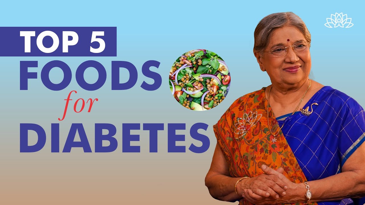 Managing Diabetes: 5 Best Foods to Keep Blood Sugar in Check! | Diabetes-Friendly Diet|  Dr. Hansaji